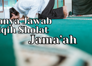 Tanya Jawab Shalat Jama’ah