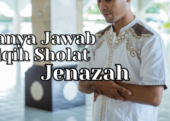 Fiqih Sholat Jenazah