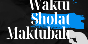 Waktu Sholat Maktubah