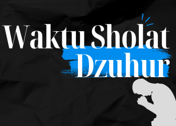 Waktu Sholat Dzuhur