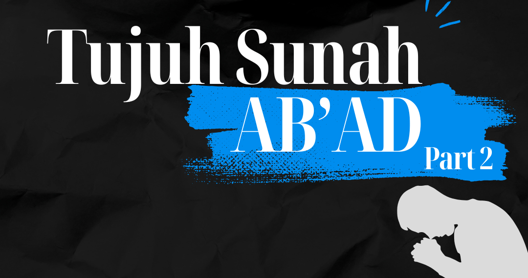 Tujuh Sunah Ab’ad 2