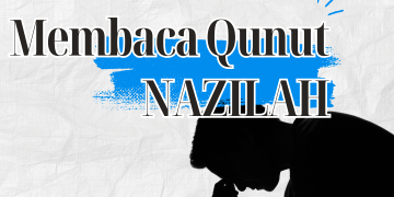 Membaca Qunut Nazilah