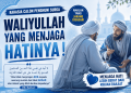 Waliyullah yang Menjaga Hatinya