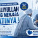 Waliyullah yang Menjaga Hatinya